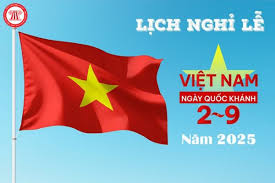 Lịch Nghỉ Lễ Quốc Khánh 02/09/2025