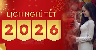 Lịch Nghỉ Tết Nguyên Đán Bính Ngọ 2026